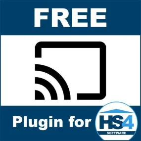 HomeSeer Chromecast Plugin for HS4